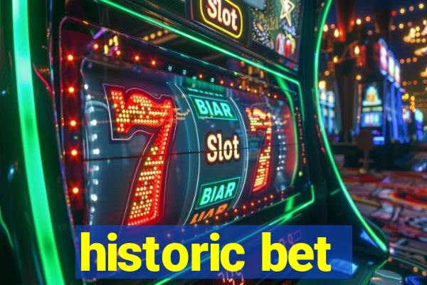 historic bet